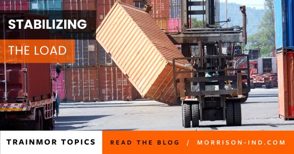 Forklift Safety: Stabilizing the Load