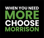 When you need more, choose Morrison