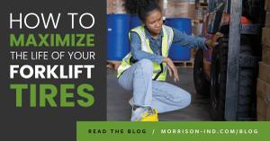 Maximizing Forklift Tire Life