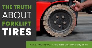 The truth about forklift tires